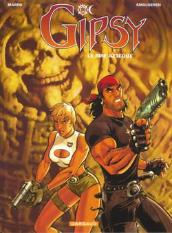 Gipsy Tome 6 : le rire aztèque