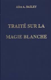 Traité sur la magie blanche