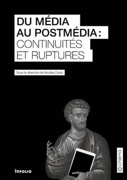 Du média au postmedia. continuités et ruptures