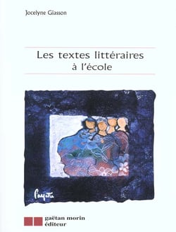 Les textes litteraires a l'ecole