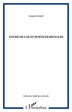 Etude de cas et sciences sociales
