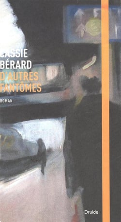 D'autres fantomes