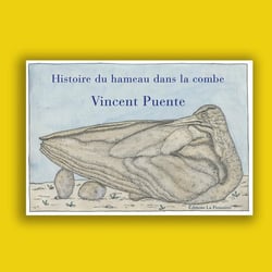 Histoire du hameau dans la combe