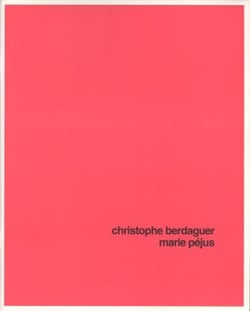 Christophe Berdaguer, Marie Péjus