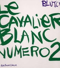 Le cavalier blanc numéro 2