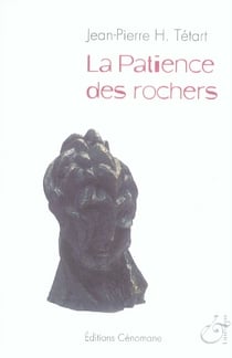 La patience des rochers