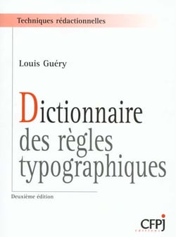 Dictionnaire des regles typographiques