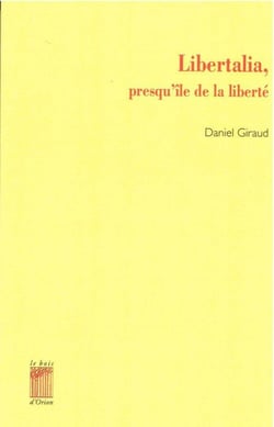 Libertalia, presquîile de la liberté