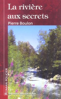 La riviere aux secrets