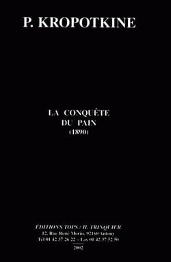 La Conquête du pain (1890) (NED 2013)