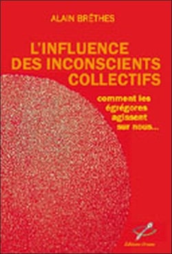 L'influence des inconscients collectifs