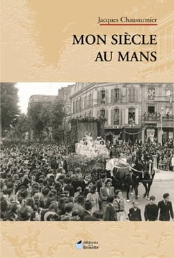 Mon siecle au mans