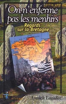 On n'enferme pas les menhirs