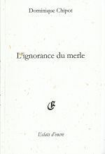 L'ignorance du merle