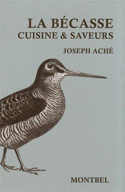 La bécasse - cuisine et saveurs