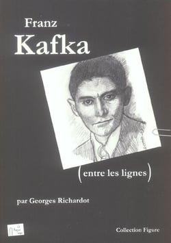 Franz kafka entre les lignes