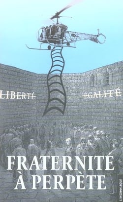 Fraternité à perpète