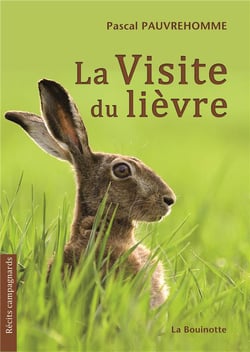 La visite du lièvre, récits campagnards