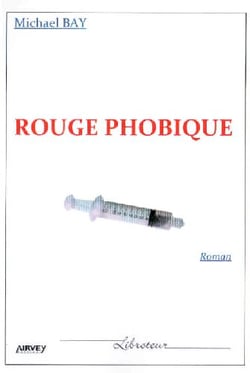 Rouge phobique