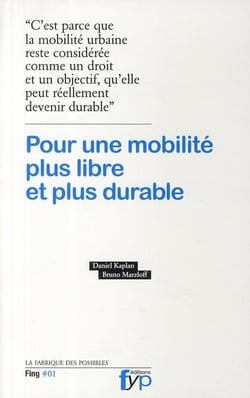 Pour une Mobilite Plus Libre et Plus Durable