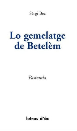 Lo gemelatge de betelem pastorala