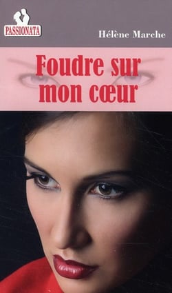 Foudre sur mon coeur