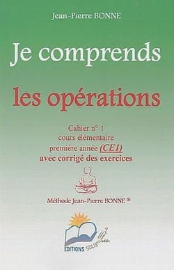 Je comprends les opérations - CE1 - t.1