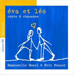 Eva et Léo : contes & chansons