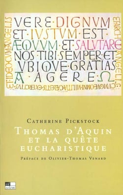 Thomas d'Aquin et la quête eucharistique