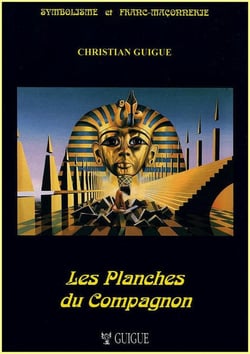 Les planches du compagnon (édition 2008)