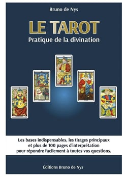 Pratique de la divination - les bases, les tirages, les réponses (3e édition)