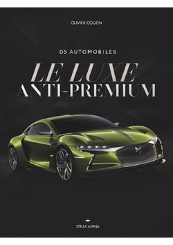Ds, le luxe anti-premium
