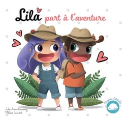 Lila part à l'aventure