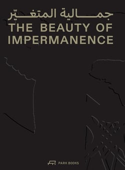 The beauty of impermanence