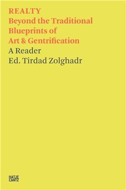 Tirdad Zolghadr : realty contemporary art, land grabs, and other options, old and new /anglais