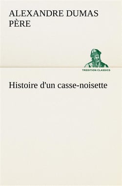Histoire d'un casse-noisette