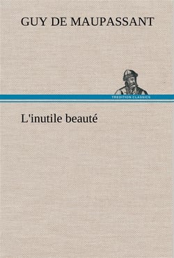 L'inutile beaute