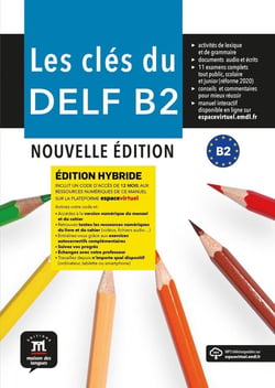 Les clés du Delf - FLE - livre de l'élève - B2