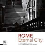 Rome eternal city in the photograph collection of the royal institute of british architects
