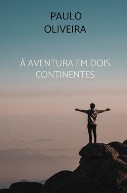 À Aventura em dois continentes