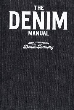 Denim design manual : an illustrated guide to designing denim garments