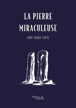 La pierre miraculeuse