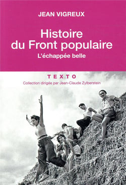 Histoire du Front populaire - l'échappée belle