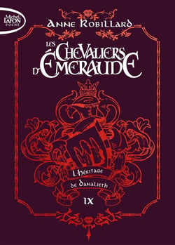 Les Chevaliers d'Émeraude Tome 9 : l'héritage de Danalieth