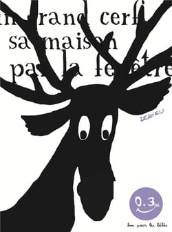 Dans sa maison, un grand cerf