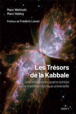 Les trésors de la Kabbale : une initiation en quatre soirées à une tradition mystique universelle