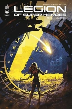 Legion of super-heroes Tome 1 : millénium