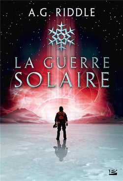 Winter world Tome 2 : la guerre solaire