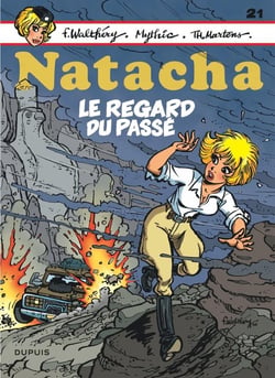 Natacha Tome 21 : Le regard du passé