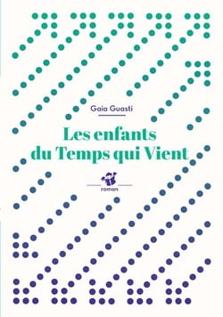 Les enfants du temps qui vient